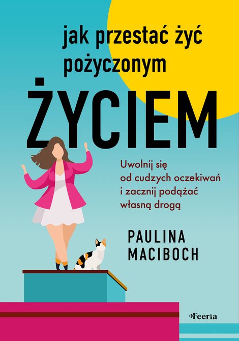 ebooki: Jak przestać żyć pożyczonym życiem &ndash; ebook