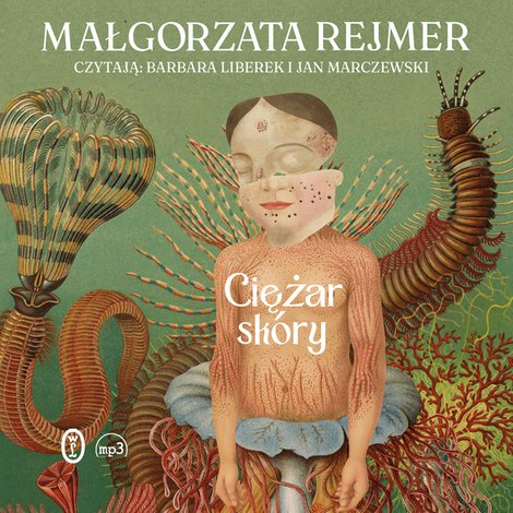 audiobooki: Ciężar sk&oacute;ry &ndash; audiobook