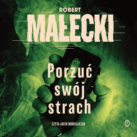 audiobooki: Seria z Markiem Benerem 2: Porzuć sw&oacute;j strach &ndash; audiobook