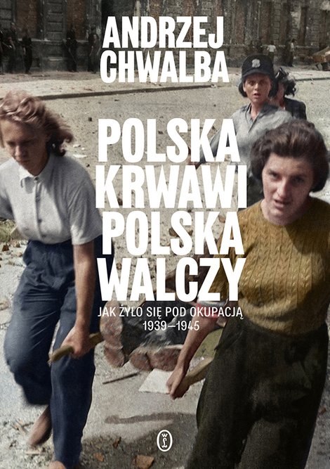ebooki: Polska krwawi, Polska walczy &ndash; ebook
