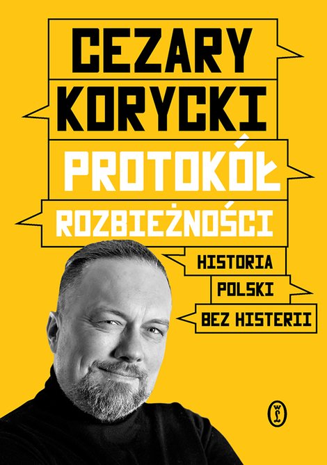 ebooki: Protok&oacute;ł rozbieżności. Historia Polski bez histerii &ndash; ebook