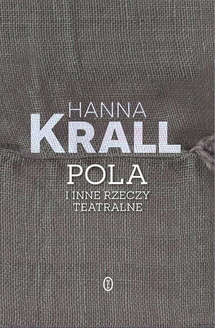 ebooki: Pola i inne rzeczy teatralne &ndash; ebook