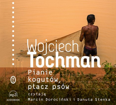 audiobooki: Pianie kogut&oacute;w, płacz ps&oacute;w &ndash; audiobook