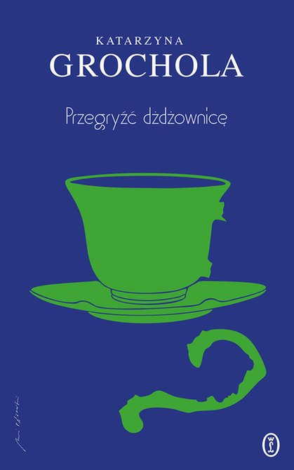 ebooki: Przegryźć dżdżownicę – ebook