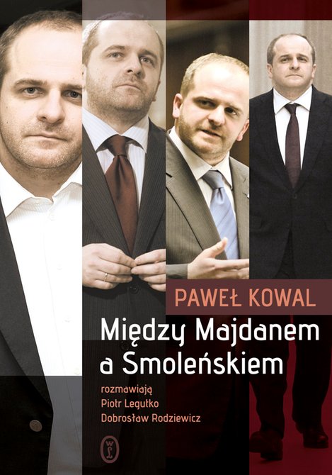 ebooki: Między Majdanem a Smoleńskiem &ndash; ebook