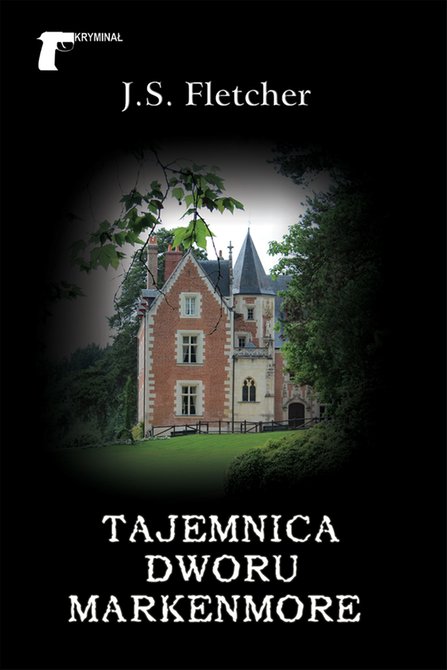 ebooki: Kryminał 35 Tajemnica dworu Markenmore &ndash; ebook