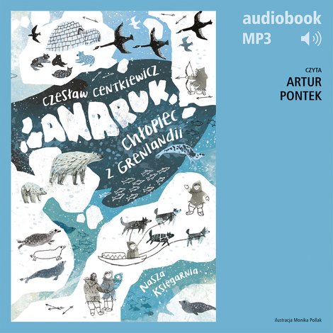 audiobooki: Anaruk, chłopiec z Grenlandii &ndash; audiobook