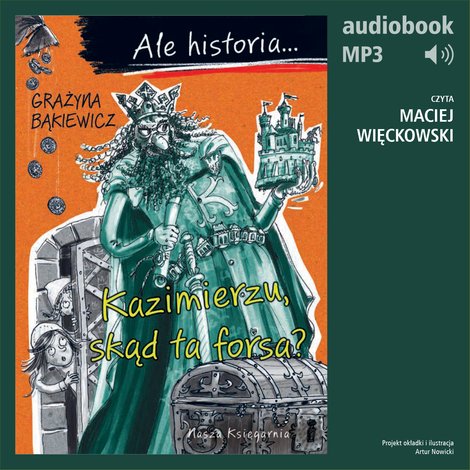 audiobooki: Ale historia... 2 Kazimierzu, skąd ta forsa? &ndash; audiobook