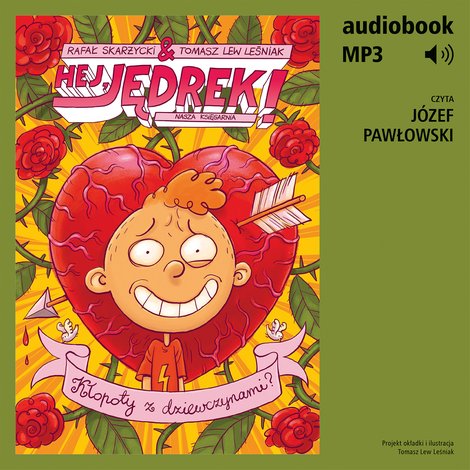 audiobooki: Hej, Jędrek! 6. Kłopoty z dziewczynami? – audiobook