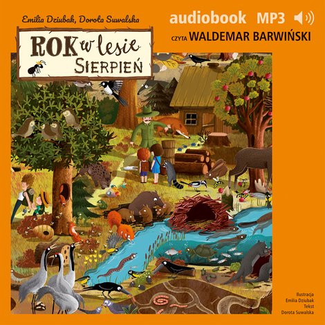 audiobooki: Rok w lesie. Sierpień &ndash; audiobook