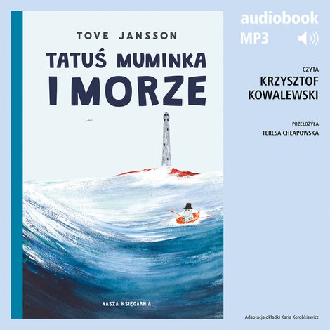 audiobooki: Tatuś Muminka i Morze &ndash; audiobook