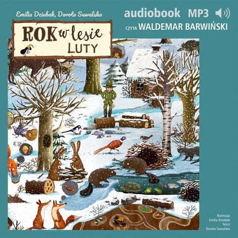 audiobooki: Rok w lesie. Luty &ndash; audiobook