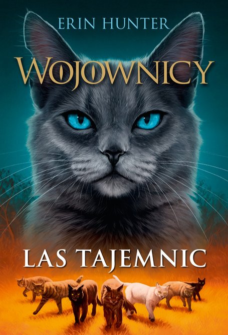 audiobooki: Wojownicy tom 3: Las tajemnic, Wojownicy, Tom III &ndash; audiobook