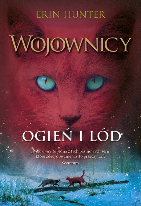 ebooki: Wojownicy tom 2: Ogień i l&oacute;d, Wojownicy, Tom II &ndash; ebook