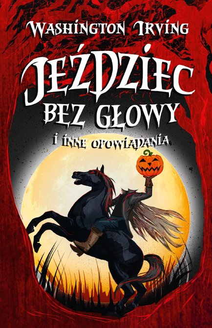 ebooki: Jeździec bez głowy i inne opowiadania &ndash; ebook