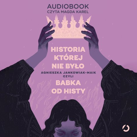 audiobooki: Historia, kt&oacute;rej nie było &ndash; audiobook
