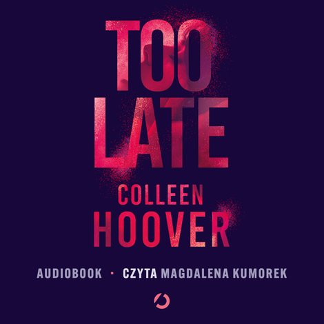 audiobooki: Too Late &ndash; audiobook