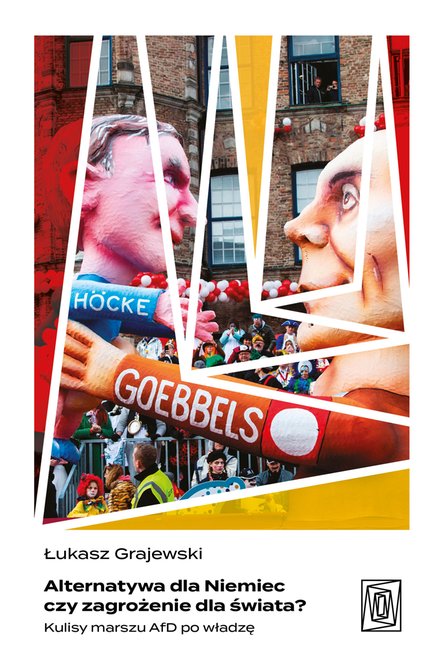 ebooki: Alternatywa dla Niemiec czy zagrożenie dla świata? Kulisy marszu AfD po władzę &ndash; ebook