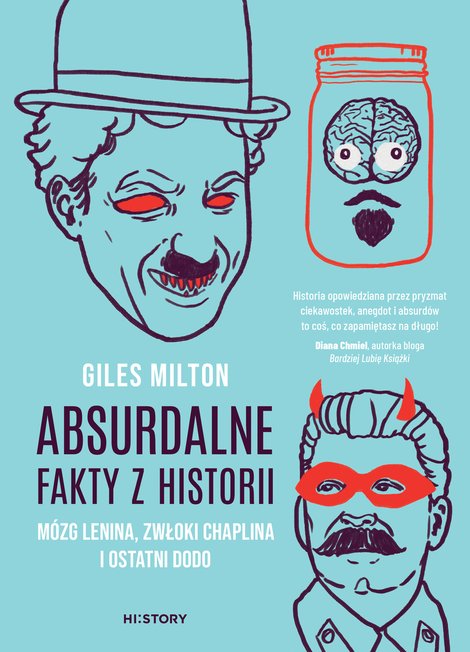 ebooki: Absurdalne fakty z historii. M&oacute;zg Lenina, zwłoki Chaplina i ostatni dodo &ndash; ebook