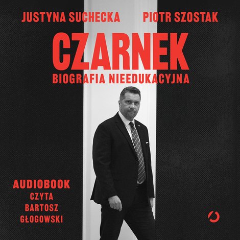 audiobooki: Czarnek. Biografia nieedukacyjna &ndash; audiobook