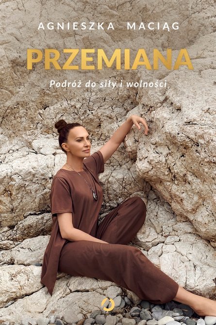 ebooki: Przemiana. Podr&oacute;ż do siły i wolności &ndash; ebook