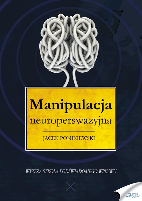 audiobooki: Manipulacja neuroperswazyjna &ndash; audiobook