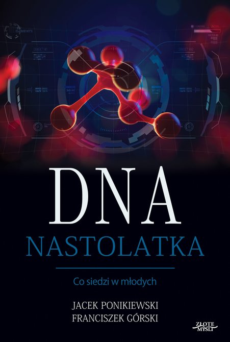 : DNA Nastolatka &ndash; ebook