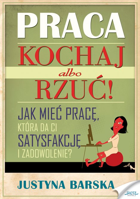 ebooki: Praca. Kochaj albo rzuć! &ndash; ebook