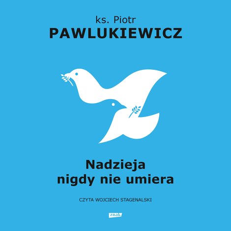 audiobooki: Nadzieja nigdy nie umiera &ndash; audiobook