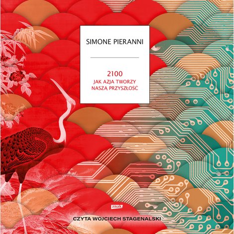 audiobooki: 2100. Jak Azja tworzy naszą przyszłość &ndash; audiobook