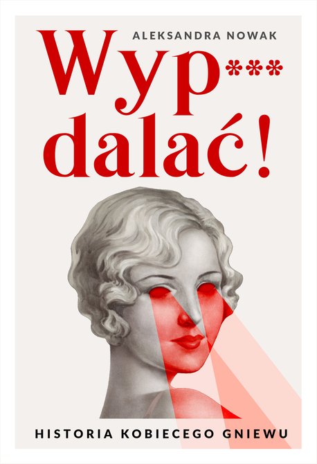 ebooki: Wyp***dalać! – ebook