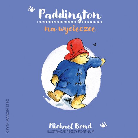 audiobooki: Paddington na wycieczce [wznowienie 2022] &ndash; audiobook