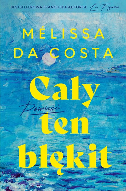 ebooki: Cały ten błękit &ndash; ebook