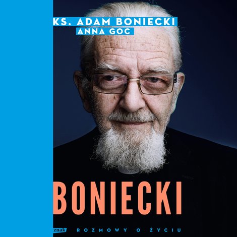 audiobooki: Boniecki. Rozmowy o życiu &ndash; audiobook