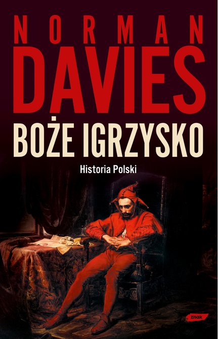 ebooki: Boże igrzysko. Historia Polski &ndash; ebook