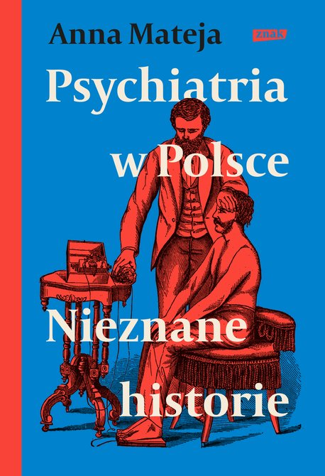ebooki: Psychiatria w Polsce. Nieznane historie – ebook