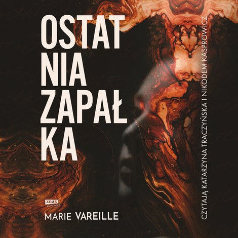 audiobooki: Ostatnia zapałka &ndash; audiobook