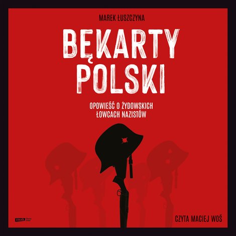 audiobooki: Bękarty Polski &ndash; audiobook