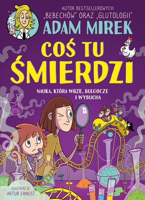 ebooki: Coś tu śmierdzi. Nauka, kt&oacute;ra wrze, bulgocze i wybucha &ndash; ebook