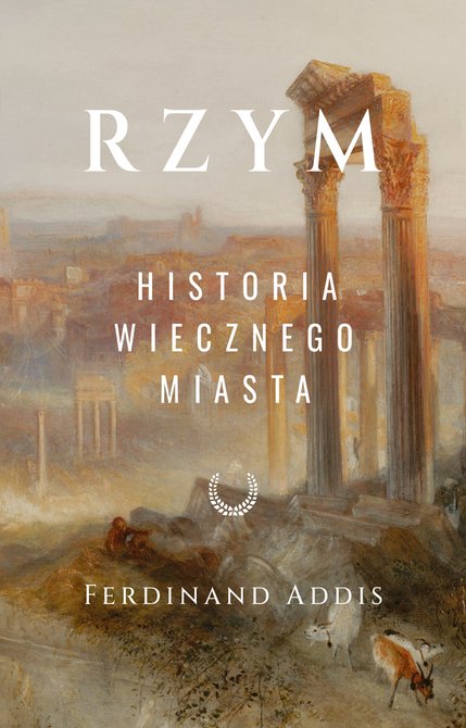 ebooki: Rzym. Historia Wiecznego Miasta – ebook