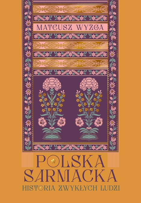 ebooki: Polska sarmacka. Historia zwykłych ludzi &ndash; ebook