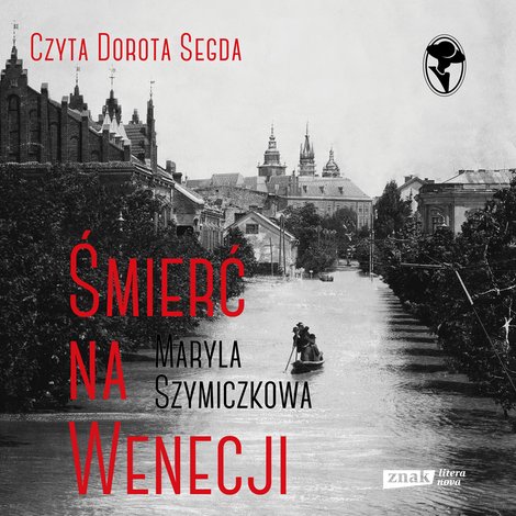 audiobooki: Śmierć na Wenecji. Śledztwa Profesorowej Szczupaczyńskiej &ndash; audiobook