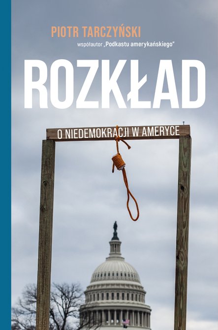 ebooki: Rozkład. O niedemokracji w Ameryce &ndash; ebook