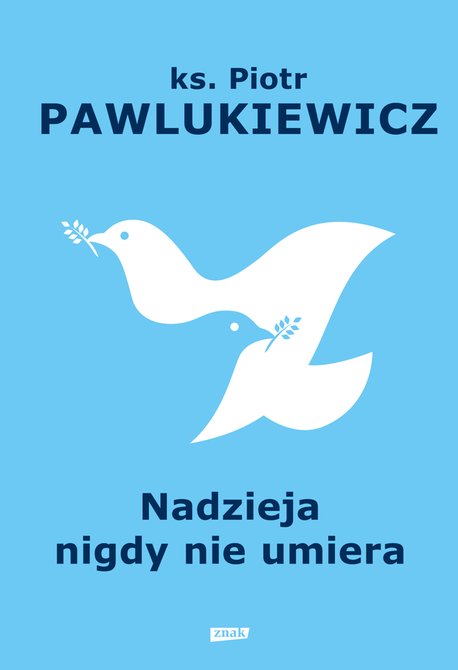 ebooki: Nadzieja nigdy nie umiera &ndash; ebook