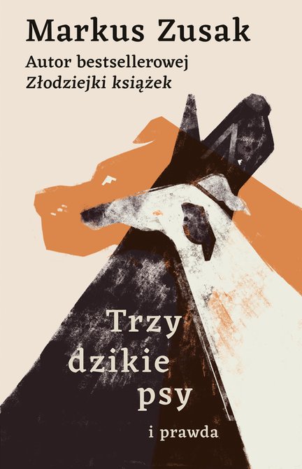 ebooki: Trzy dzikie psy i prawda – ebook