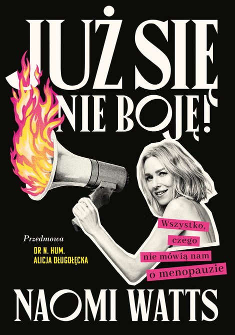 ebooki: Już się nie boję! Wszystko, czego nie m&oacute;wią nam o menopauzie &ndash; ebook