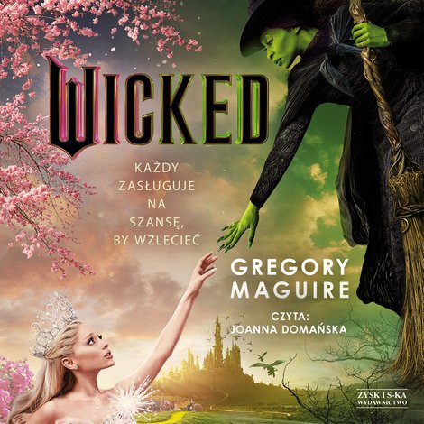 audiobooki: Wicked. Życie i czasy Złej Czarownicy z Zachodu &ndash; audiobook