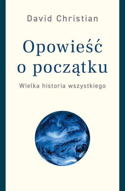 ebooki: Opowieść o początku. Wielka historia wszystkiego &ndash; ebook