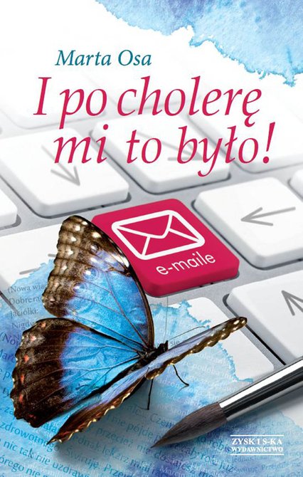 ebooki: I po cholerę mi to było! – ebook