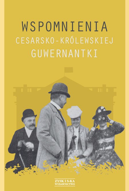 ebooki: Wspomnienia cesarsko-kr&oacute;lewskiej guwernantki &ndash; ebook